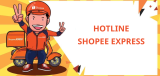 Hotline Shopee Express (SPX) cập nhật mới nhất 2026