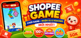 Shopee Game ở đâu? Chơi trò chơi nhận thưởng trên Shopee